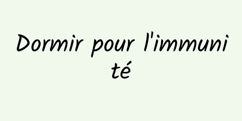 Dormir pour l'immunité