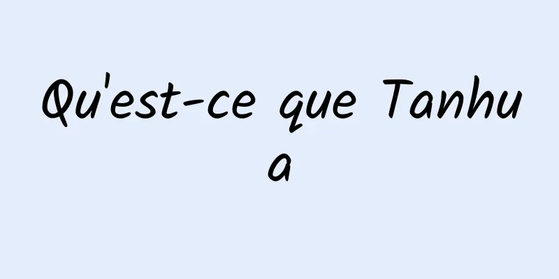 Qu'est-ce que Tanhua