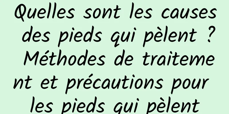 Quelles sont les causes des pieds qui pèlent ? Méthodes de traitement et précautions pour les pieds qui pèlent