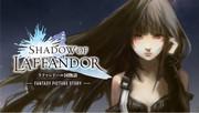 Critique de « SHADOW OF LAFFANDOR » : Le charme d'un monde fantastique et une histoire profonde