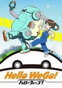 L'attrait et la critique de « Hello WeGo ! » : Vivez le début d'un nouveau voyage 